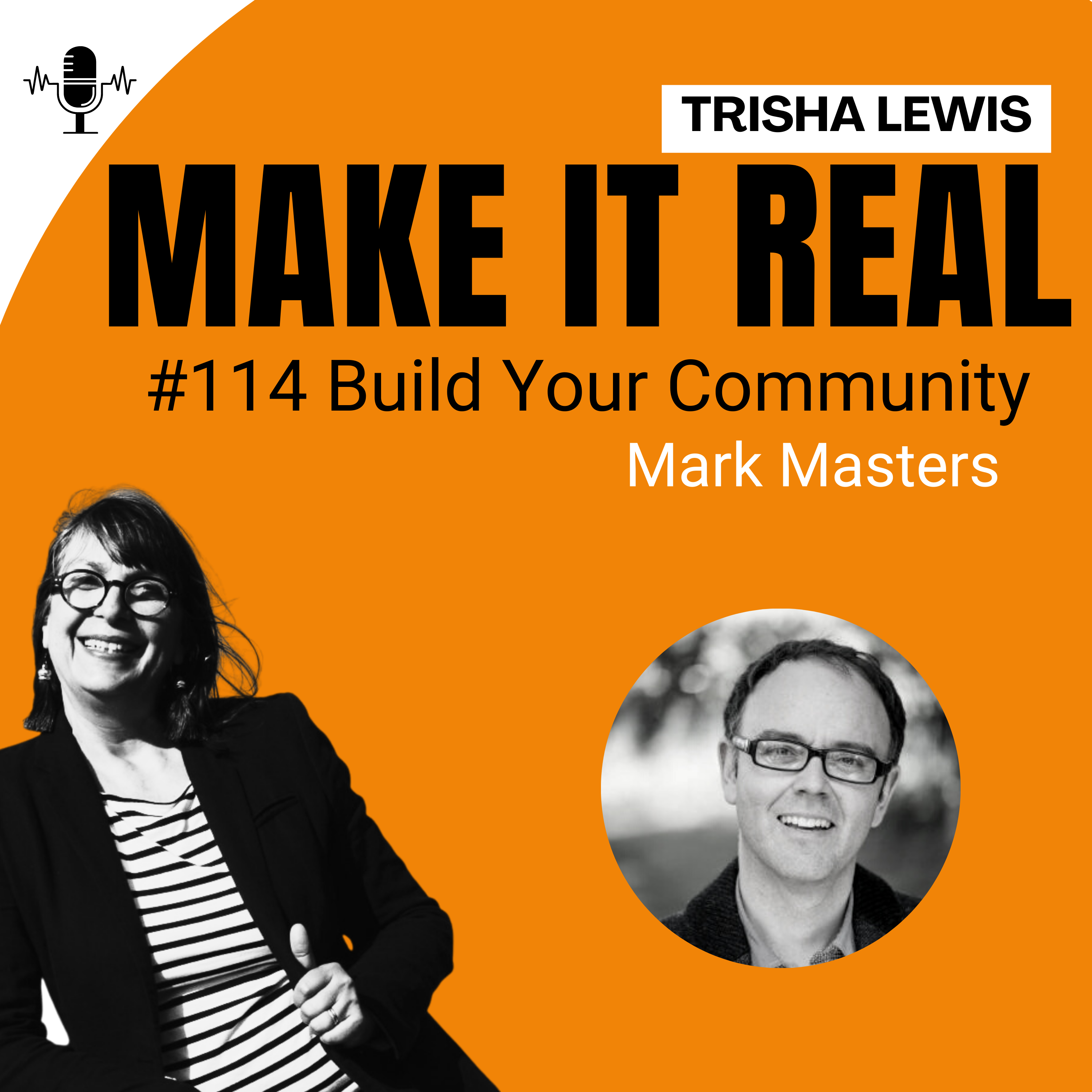 mark masters Make It Real Podcast Trisha Lewis